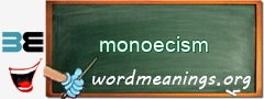 WordMeaning blackboard for monoecism